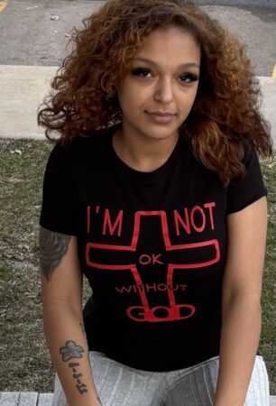 I’M NOT OK WITHOUT GOD